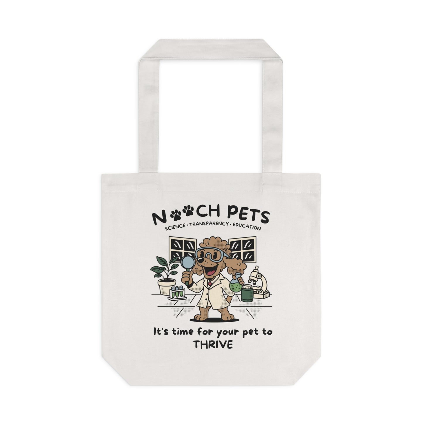 Nooch Pets Scientist Dog Tote Bag - “It’s time for your pet to THRIVE”